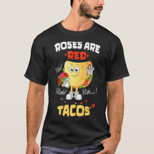 Camiseta Rosas São Tacos Red Blah Tacos Engraçados No Dia D