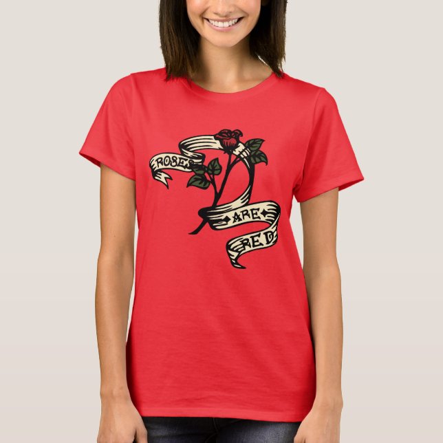 Camiseta "Rosas são Vermelhas" Camiseta Impression (Frente)