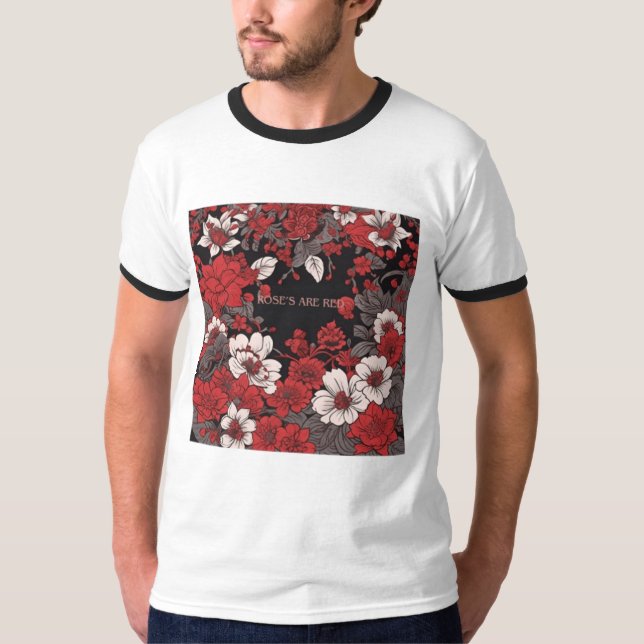 Camiseta Rosas são vermelhos (Frente)