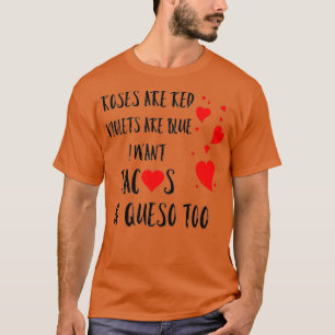 Camiseta Rosas são violetas vermelhas são azuis Eu quero ta