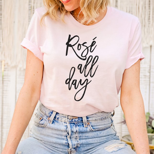 Camiseta Rosé All Day T Shirt (Sip in style with our "Rosé All Day" T-Shirt – a chic and playful tribute to the delightful moments )
