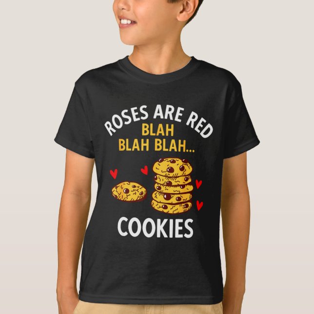 Camiseta Roses Are Red Blah Blah Cookies Food Lover Valenti (Frente)