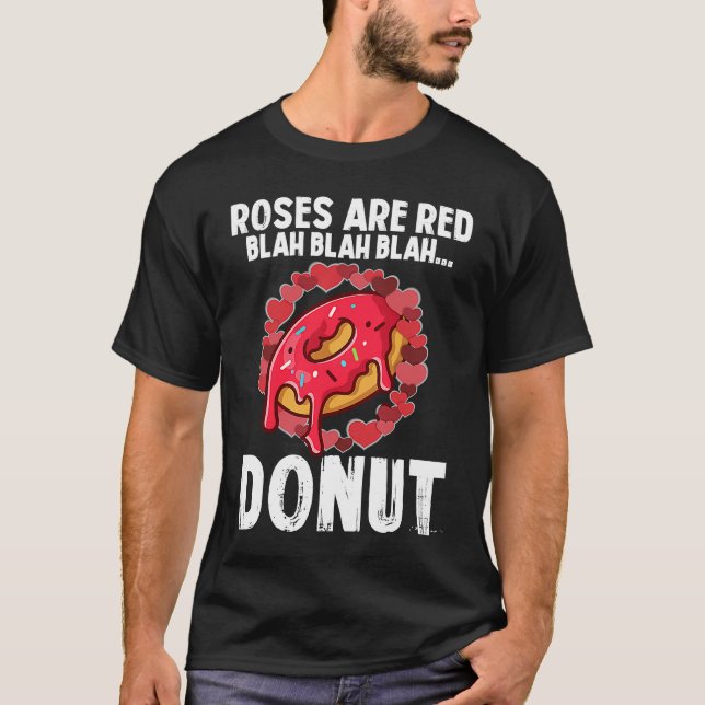 Camiseta Roses Are Red Blah  Donut Valentines Day  2 (Frente)