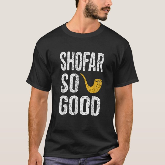Camiseta Rosh Hashanah  Shofar So Good Funny Jewish Tee  (Frente)