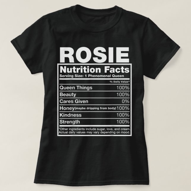 Camiseta Rosie Nutrition Facts Rosie Name Birthday Shirt (Frente do Design)
