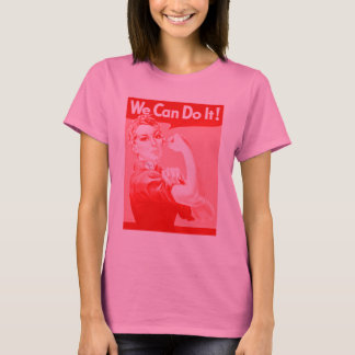 Camiseta Rosie rosa, o ribeiro "Nós podemos fazer isso!"