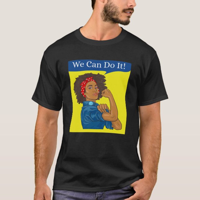 Camiseta Rosie the Riveter T-Shirt We Can Do It African Ame (Frente)
