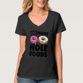 Camiseta Rosquinha Coma Mais Comida de Buraco de Massa Doce