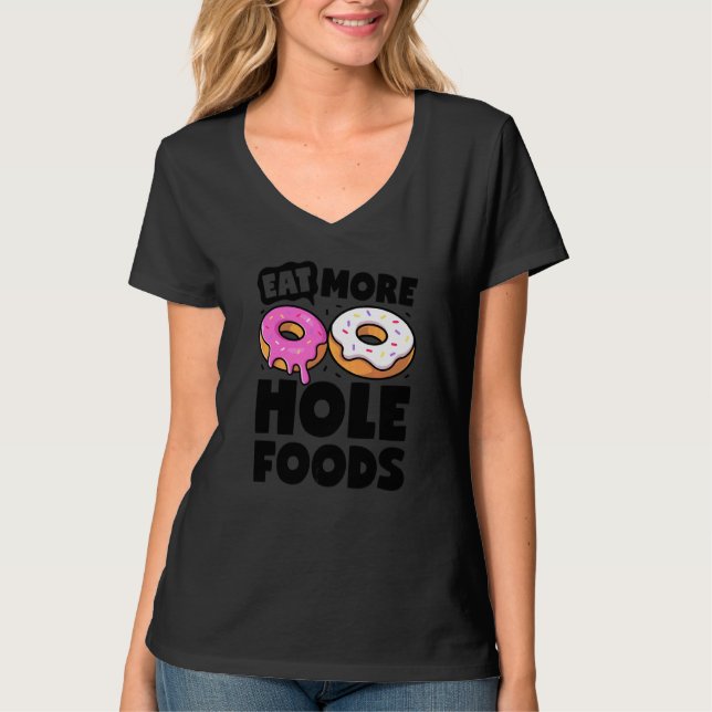 Camiseta Rosquinha Coma Mais Comida de Buraco de Massa Doce (Frente)