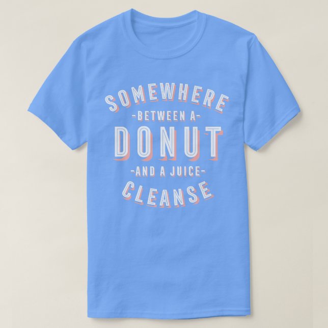 Camiseta Rosquinha engraçada e suco limpa Pastries Vegan Do (Frente do Design)