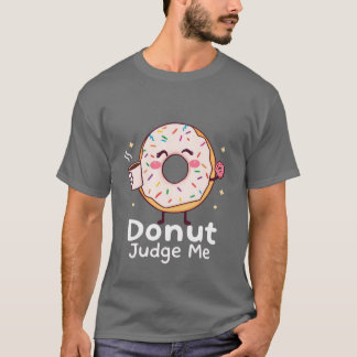 Camiseta Rosquinha Juiz Me T-shirt