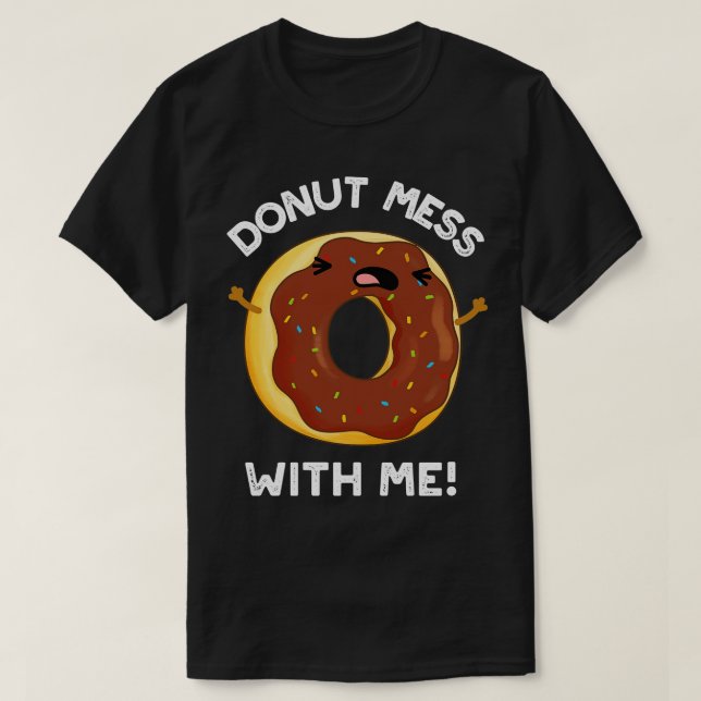 Camiseta Rosquinha Mess Comigo Comida Engraçado (Frente do Design)