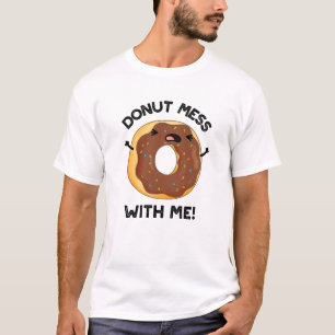 Camiseta Rosquinha Mess Comigo Comida Engraçado