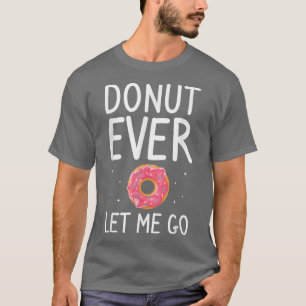 Camiseta Rosquinha Nunca Me Deixa Ir Casar Casamento Noiva