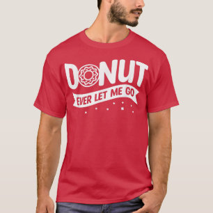 Camiseta Rosquinha Nunca Me Deixa Ir Casar Casamento Noiva 