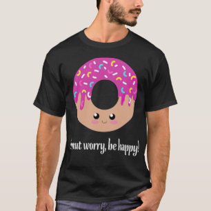 Camiseta Rosquinha preocupada, seja engraçado