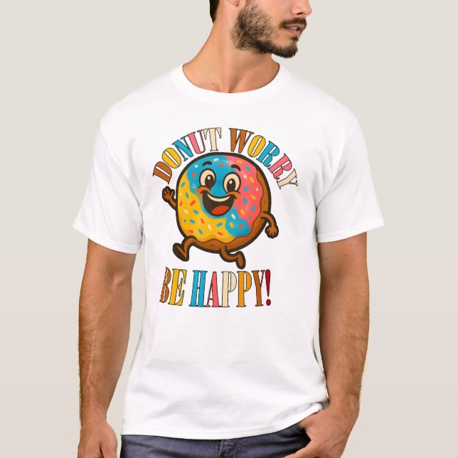Camiseta Rosquinha Preocupada Seja Feliz (Frente)