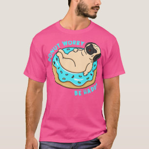 Camiseta Rosquinha Preocupada Seja Feliz