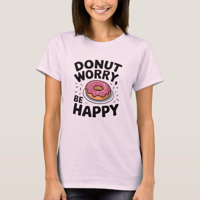 Camiseta Rosquinha Preocupada, Seja Feliz - Rosquinha Engra (Frente)