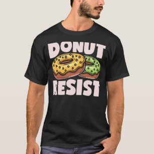 Camiseta Rosquinha resiste a garotas mulheres Comida de noz