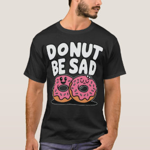 Camiseta Rosquinha Triste - Design Engraçado de Dobra