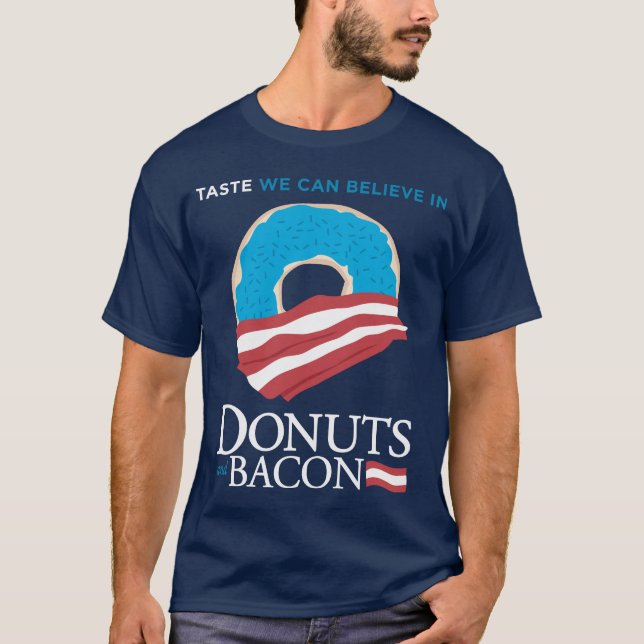 Camiseta Rosquinhas e bacon: Gosto nós podemos acreditar (Frente)