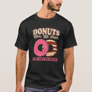 Camiseta Rosquinhas Me Fazem Feliz Não Tanto