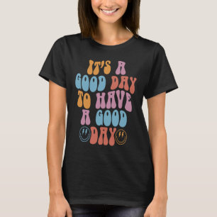 Camiseta Rosto De Groovy É Um Bom Dia Ter Um Bom Dia Ins