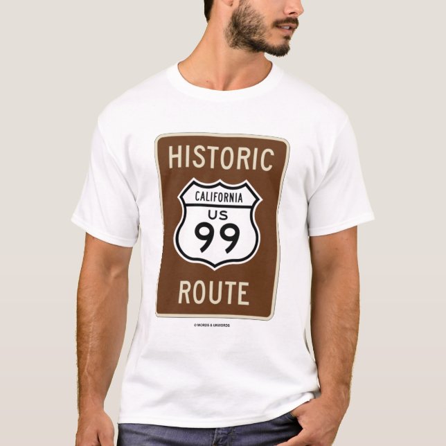Camiseta Rota histórica de Califórnia E.U. 99 (sinal) (Frente)