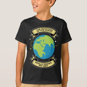 Camiseta Rotação Da Terra Faz Meu Dia De Ciência