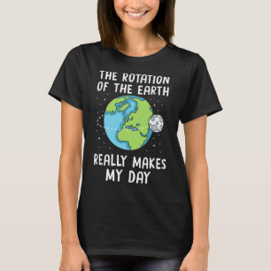 Camiseta Rotação Da Terra Faz Meu Professor De Ciência Do D