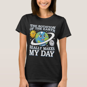 Camiseta Rotação Divertida Da Terra Professor De Ciências D