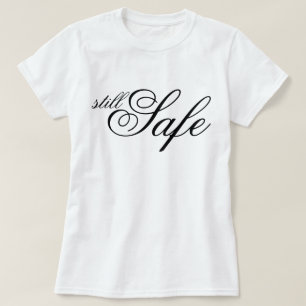 Camiseta Roteiro Chic Ainda Seguro afirmação estética