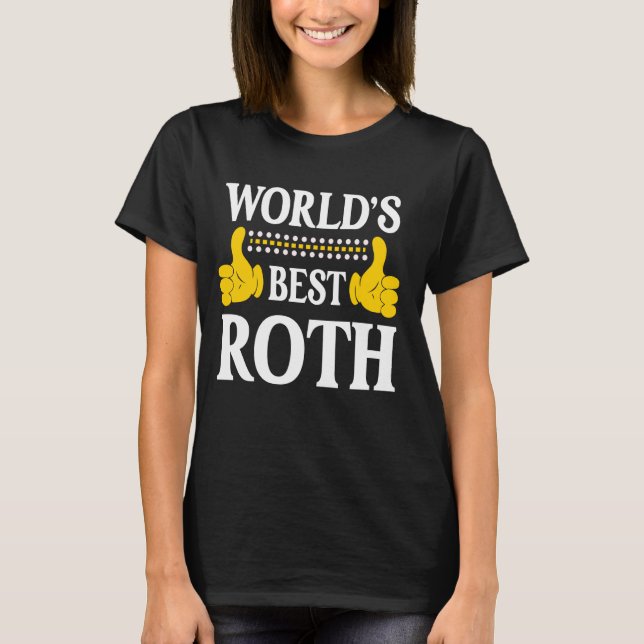 Camiseta Roth Surname Funny Team Family Sobrenome World's B (Frente)