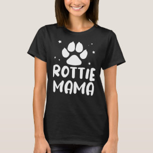 Camiseta Rottie Mama Rottweiler Cachorro do Pão Mãe