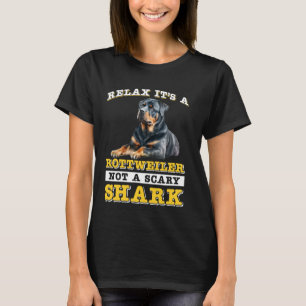 Camiseta Rottie RELAX É UM ROTTWEILER NÃO UM TUBARÃO ESCURO