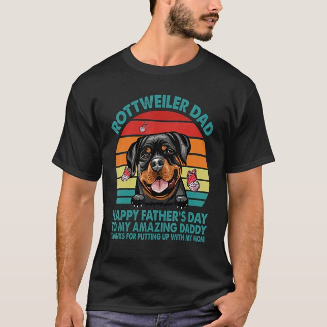 Camiseta Rottweiler Dad Happy Fathers Day To My Amazing Dad (Frente)