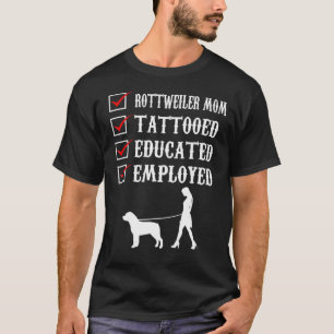 Camiseta Rottweiler Mãe Tatuada Educada Rott Mãe