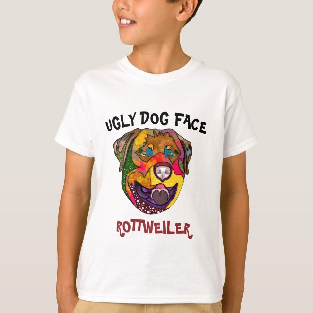 Camiseta Rótweiler único rosto feio de cão T-Shirt (Frente)