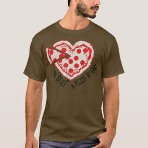 Camiseta Roubaste uma Pizza Meu Coração