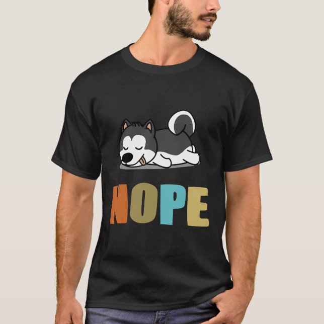Camiseta Rouco De Dormir Rouco Siberiano Husky Nope (Frente)