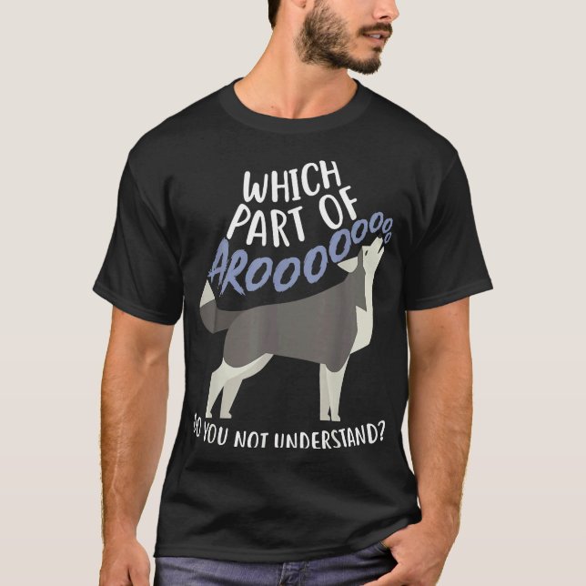 Camiseta Rouco Que Parte Da Aroo Funny Pet Furry Malamute W (Frente)