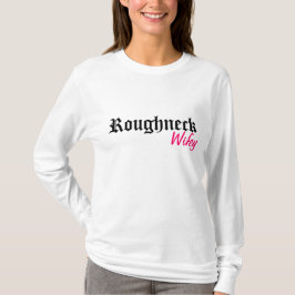 Camiseta Roughneck Wifey