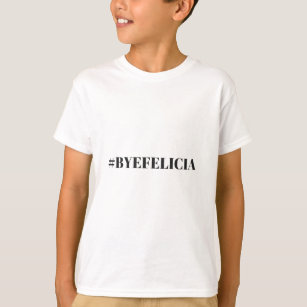 Camiseta Roupa da ilustração do humor de Felicia do adeus