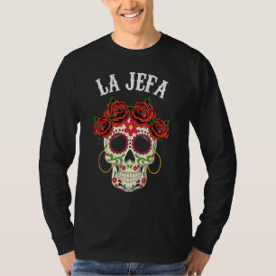 Camiseta Roupa de Crânio de Açúcar La Jefa Dia De Los Mue M