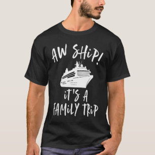 Camiseta Roupa de Cruzeiro da Família Nave É uma Viagem Fam