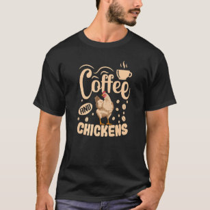 Camiseta Roupa de Frango Viciado Em Café Para Proprietário 