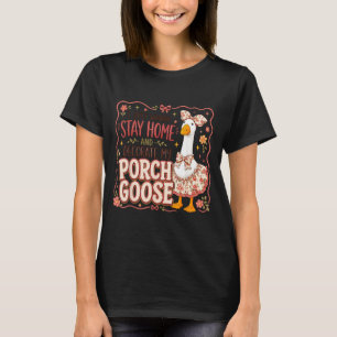 Camiseta Roupa de ganso decorar varanda engraçada Dona de c