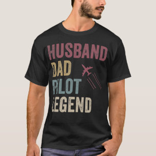 Camiseta Roupa de Legenda do Piloto de Pai Marido - Piloto