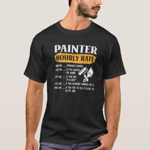 Camiseta Roupa De Taxa Horária De Pincel Para Pintores 1
